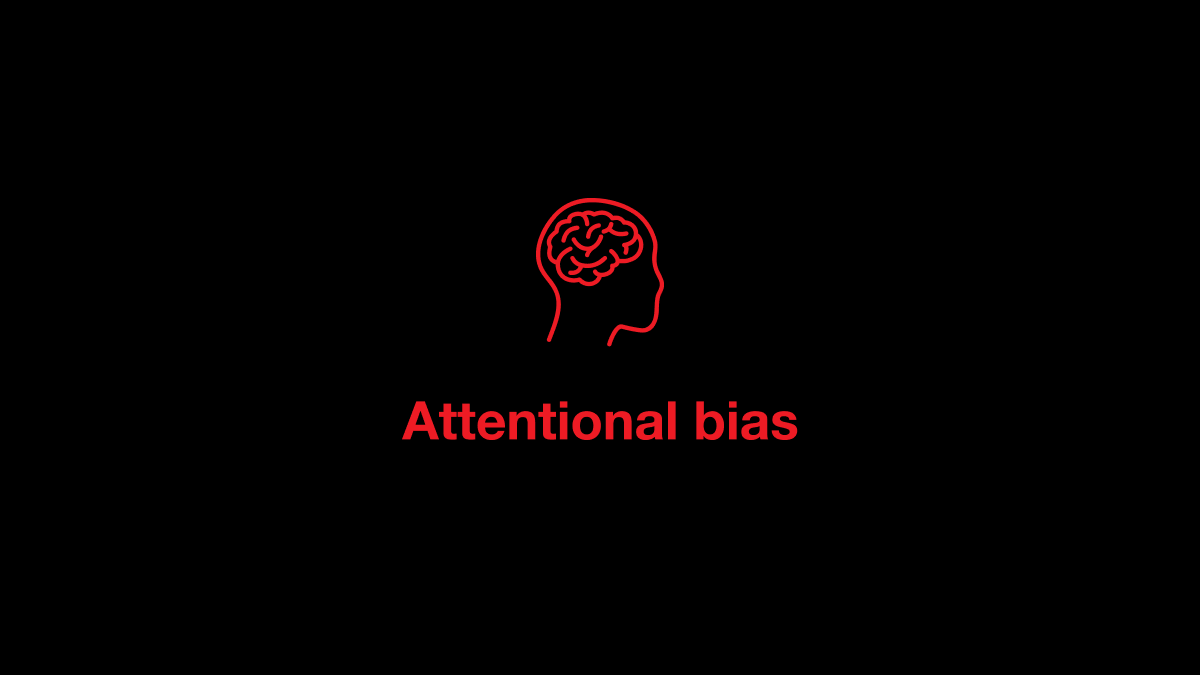 Attentional Bias