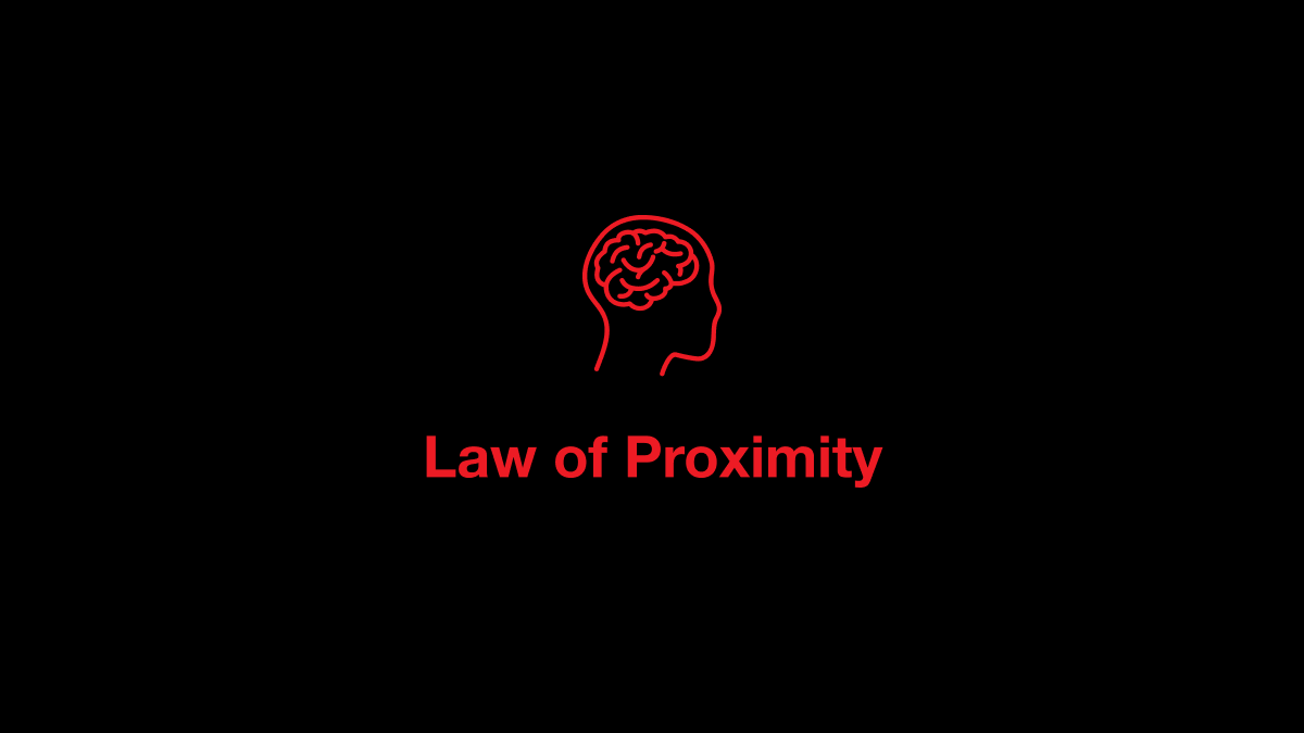 Law of Proximity
