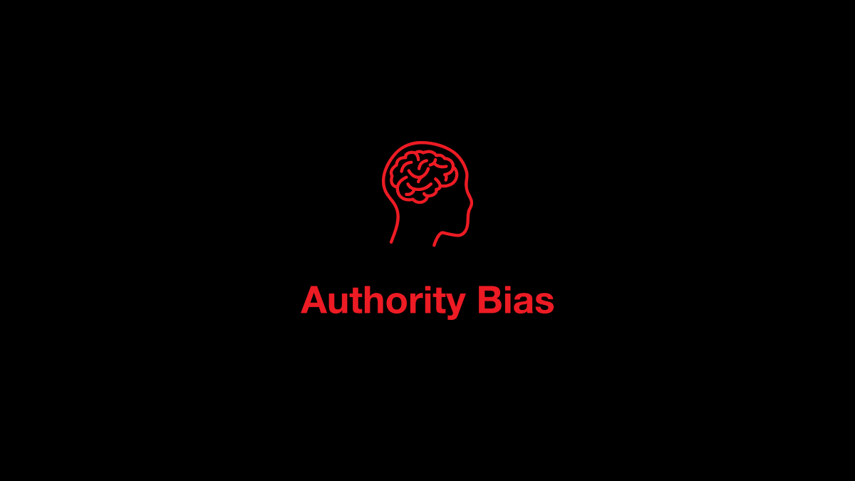 Authority Bias