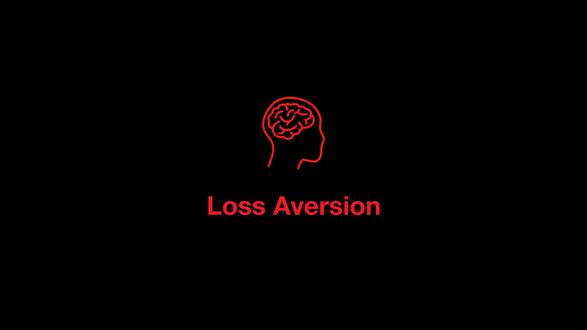 Loss Aversion