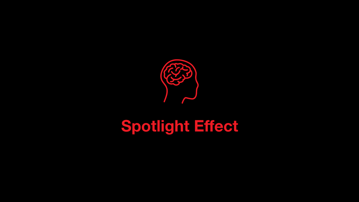 Spotlight Effect