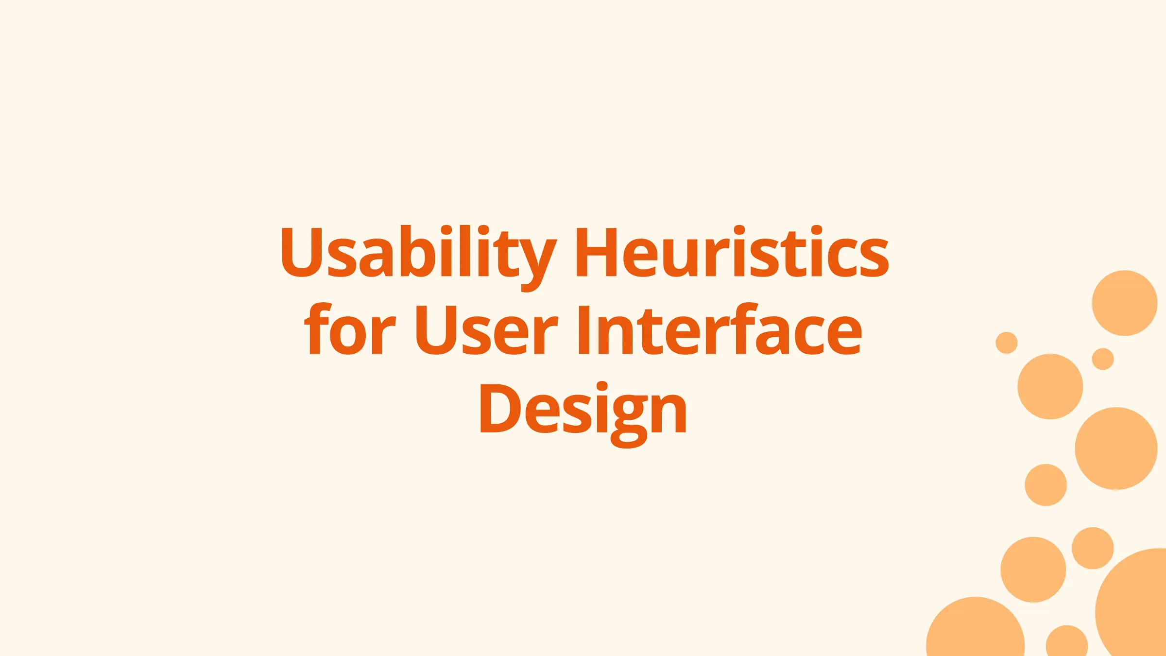 Usability heuristics for user interface design